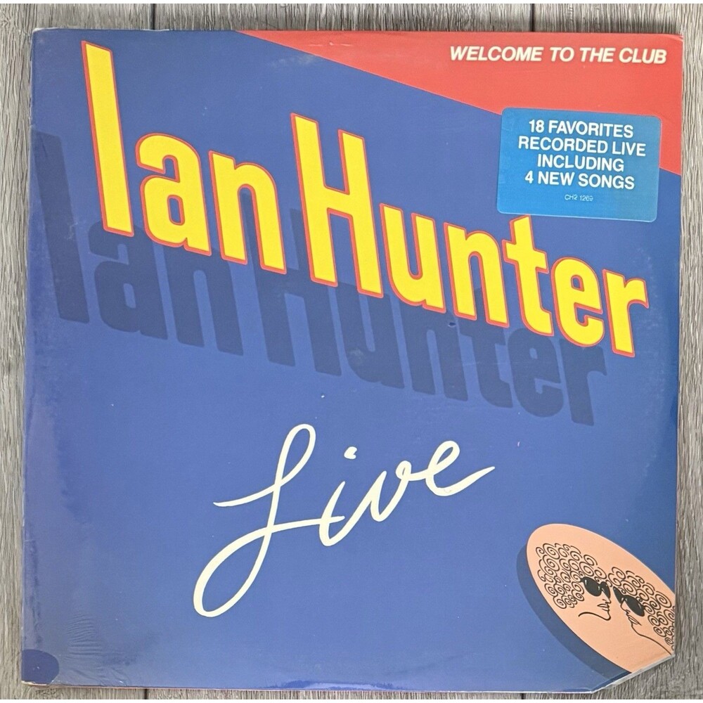 Ian Hunter Welcome to the Club Live 1980 LP CH2 1269 SEALED w/ HYPE STICKER 2 LP